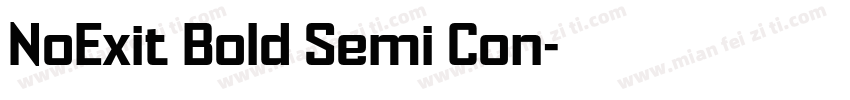 NoExit Bold Semi Con字体转换